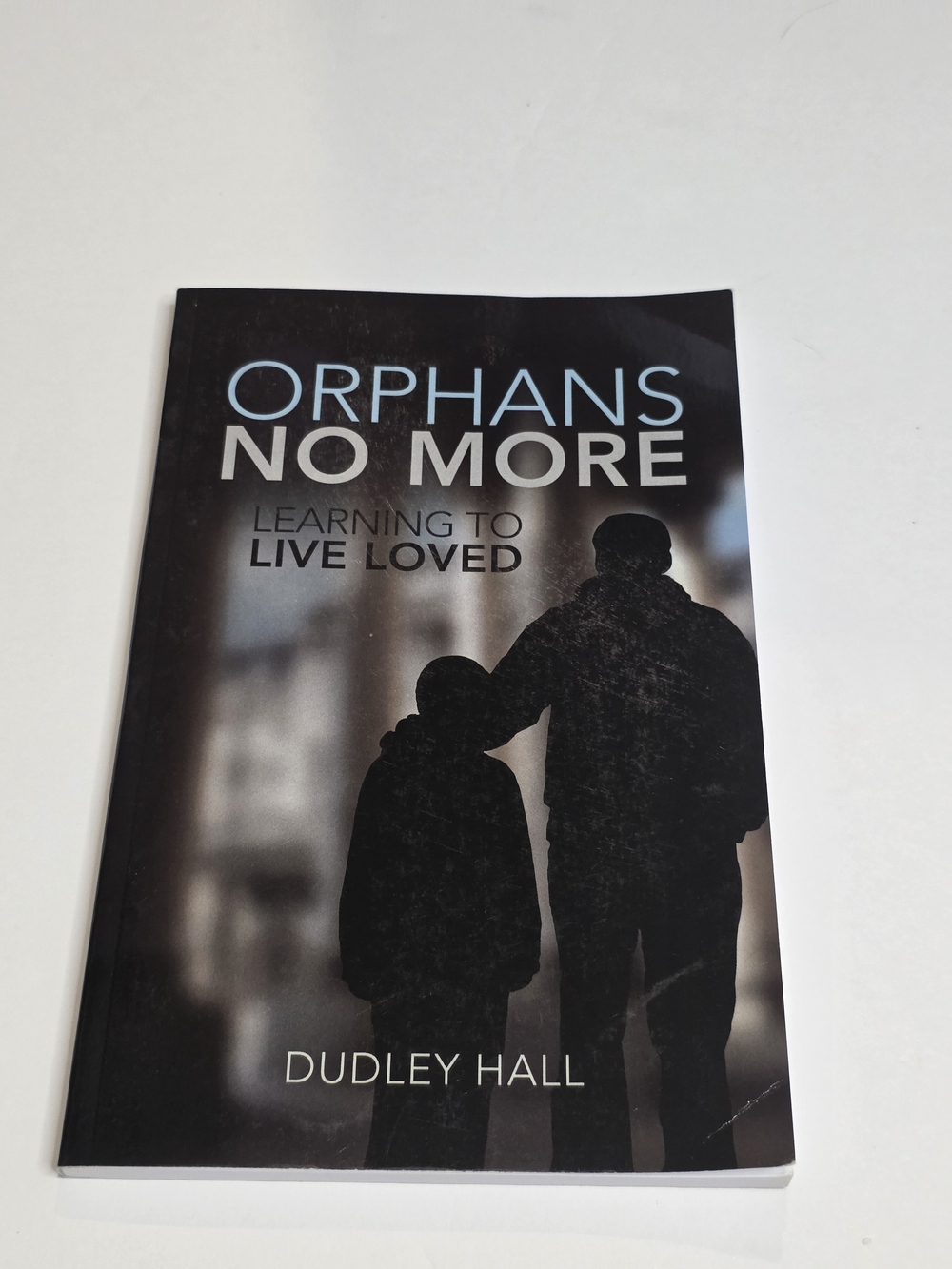 Orphans No More: Learning to Live Loved — Black Coffee Table Book by